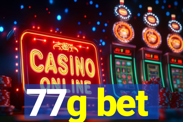 77g bet